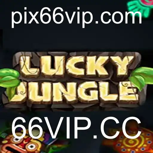 Descubra o Emocionante Mundo de LuckyJungle: Uma Aventura com 66VIP.CC